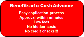 Benefits Of A Cash Advance